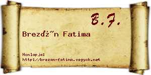 Brezán Fatima névjegykártya